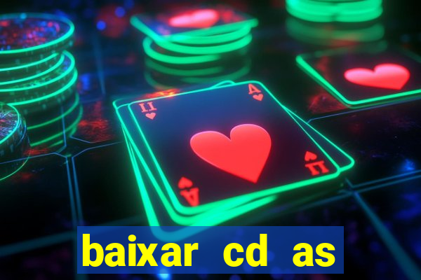 baixar cd as melhores de edson gomes