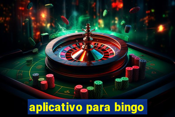 aplicativo para bingo