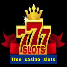 free casino slots machines no download