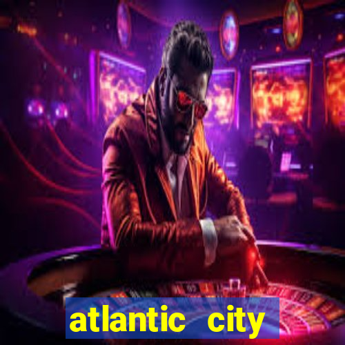 atlantic city resorts casino