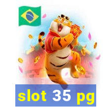 slot 35 pg