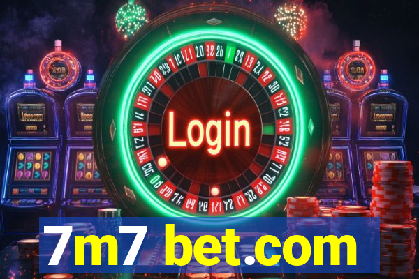 7m7 bet.com