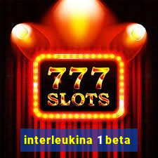 interleukina 1 beta