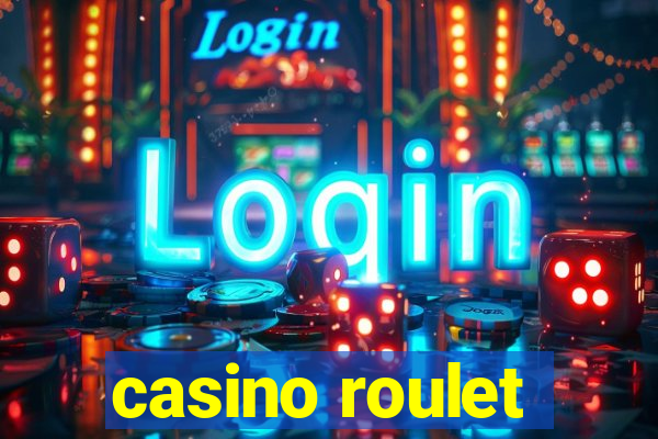 casino roulet