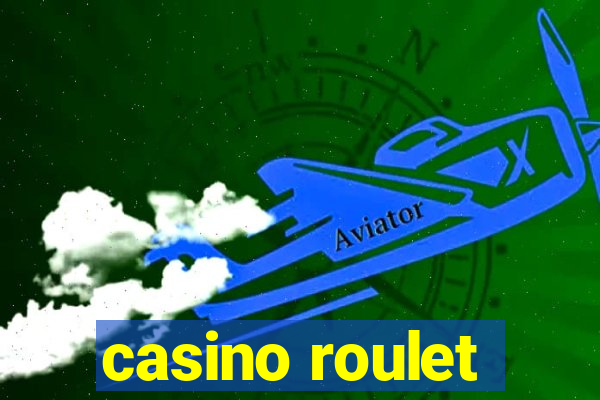 casino roulet