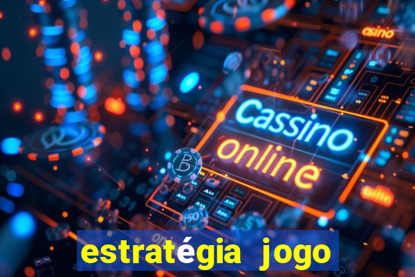 estratégia jogo fortune tiger