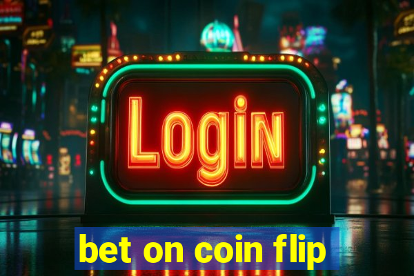 bet on coin flip