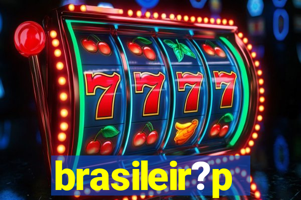 brasileir?p