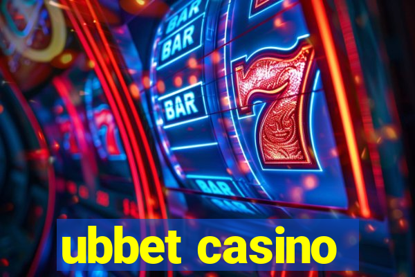 ubbet casino