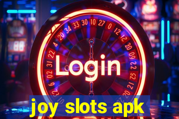 joy slots apk