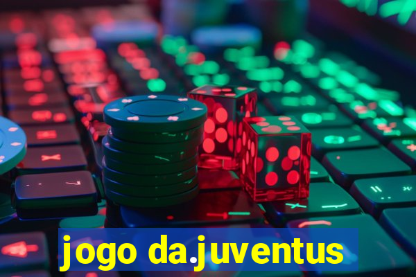 jogo da.juventus