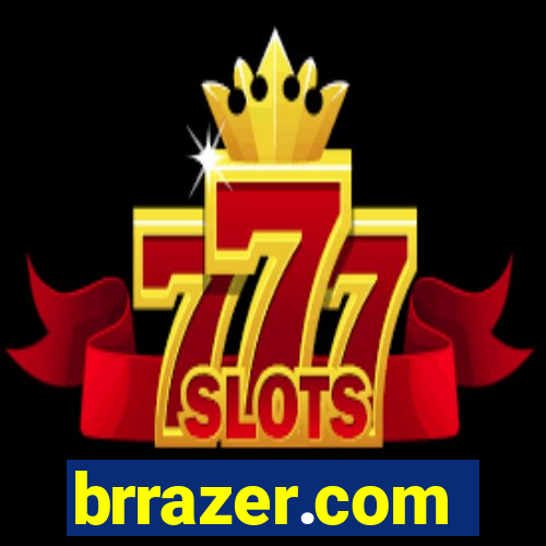 brrazer.com