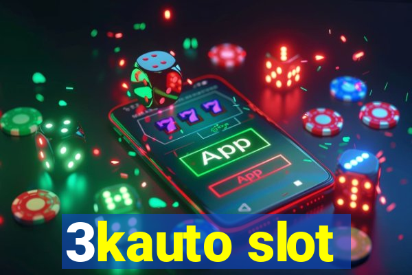 3kauto slot