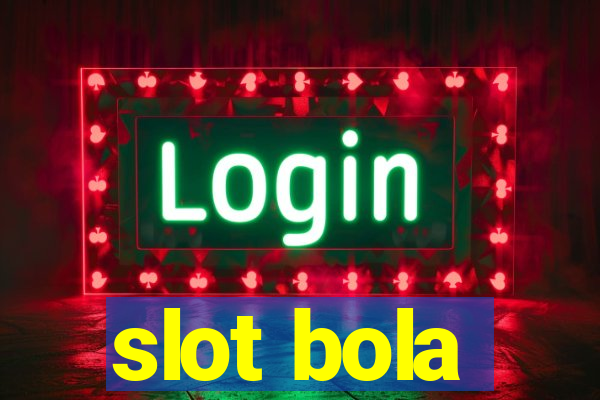 slot bola