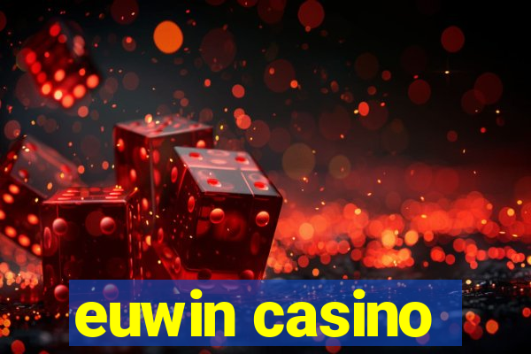 euwin casino