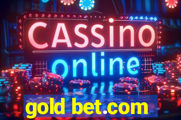 gold bet.com