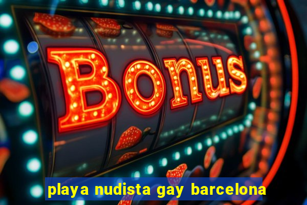 playa nudista gay barcelona