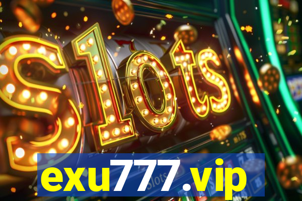 exu777.vip