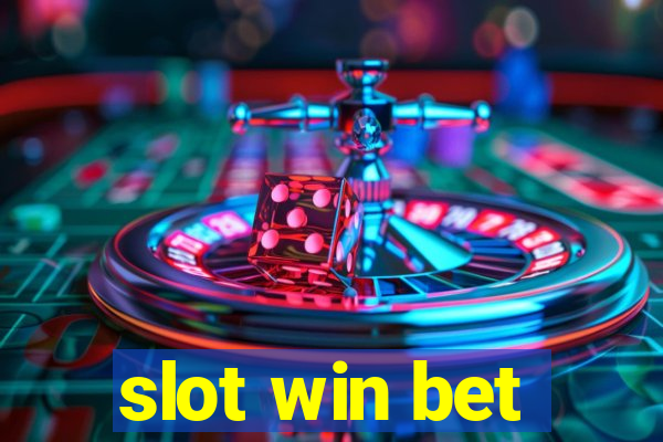 slot win bet