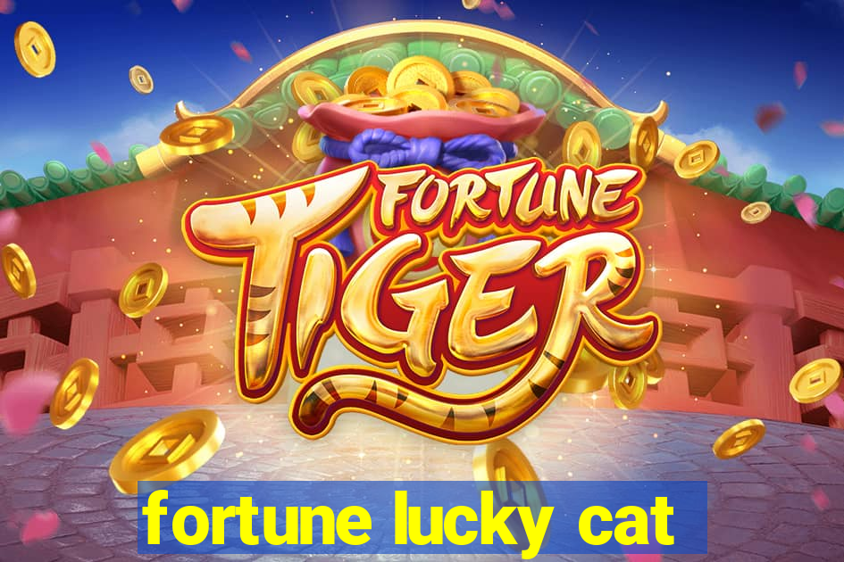 fortune lucky cat