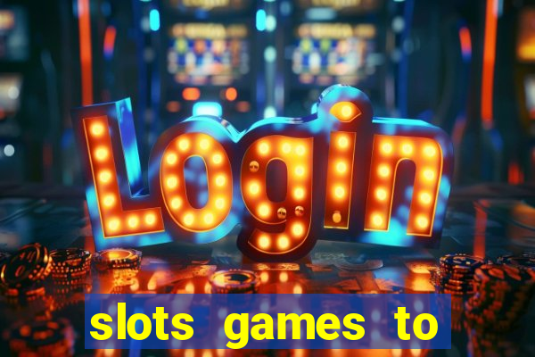 slots games to play for free