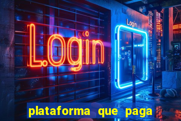 plataforma que paga fortune tiger