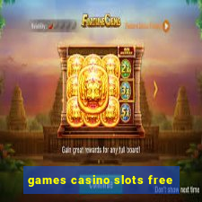 games casino slots free