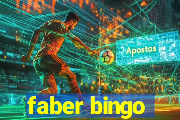 faber bingo