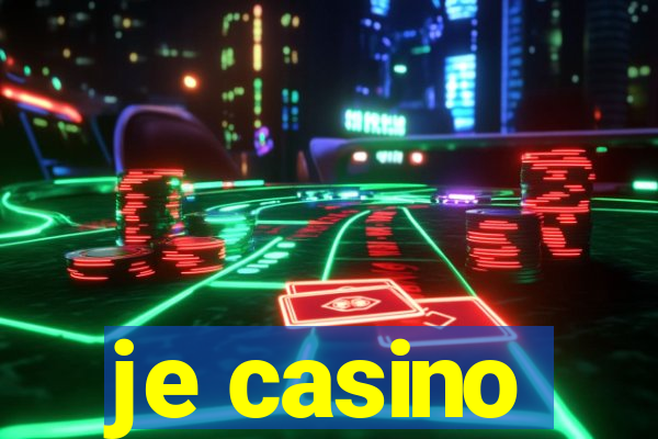 je casino