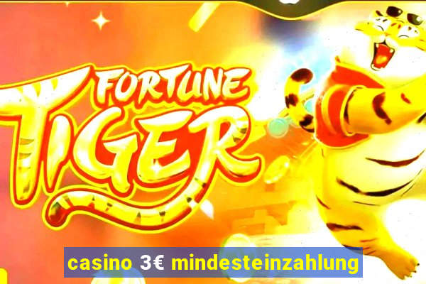 casino 3€ mindesteinzahlung