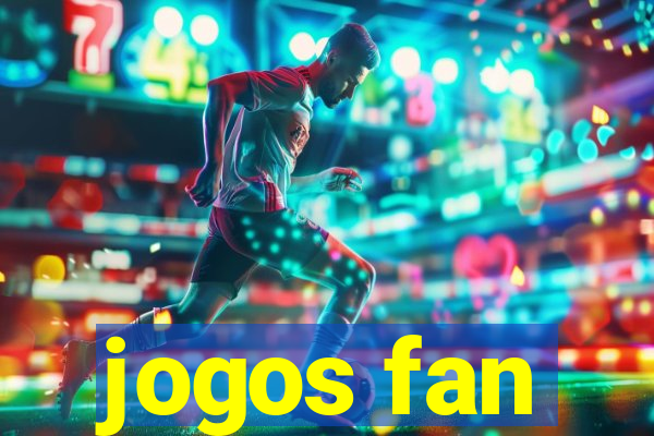 jogos fan