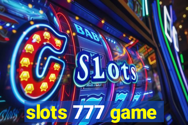 slots 777 game