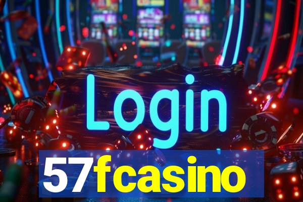 57fcasino