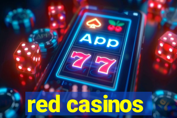 red casinos