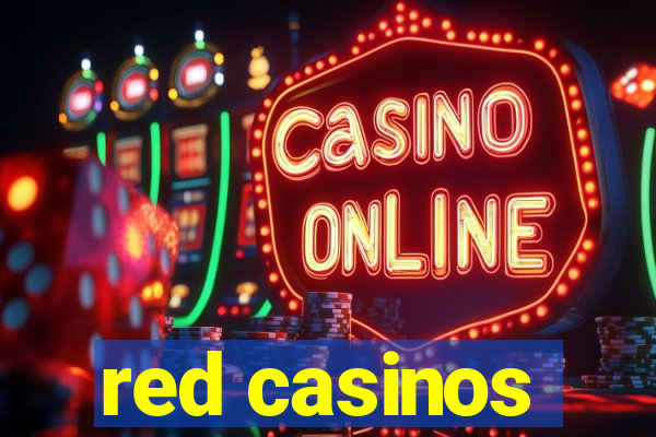 red casinos