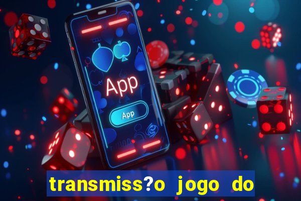 transmiss?o jogo do remo hoje