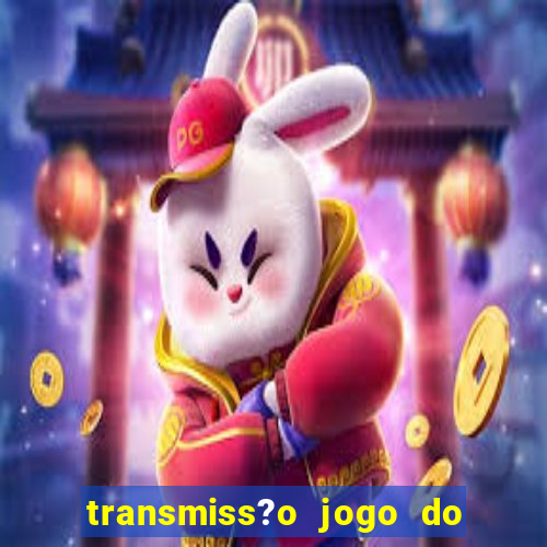 transmiss?o jogo do remo hoje