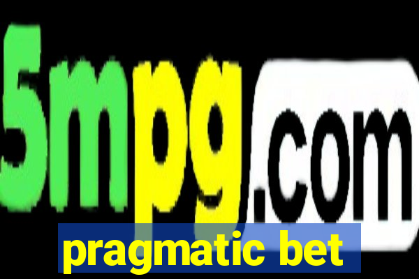 pragmatic bet