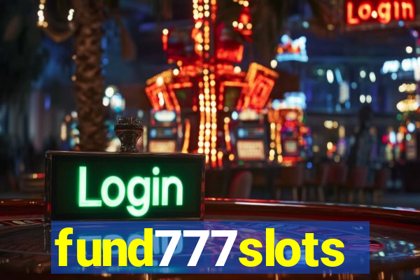 fund777slots