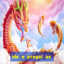 ide e pregai as boas novas