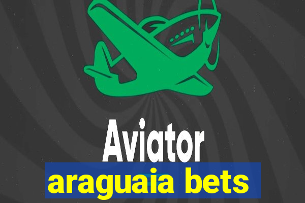 araguaia bets