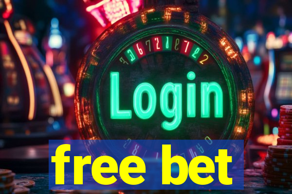 free bet