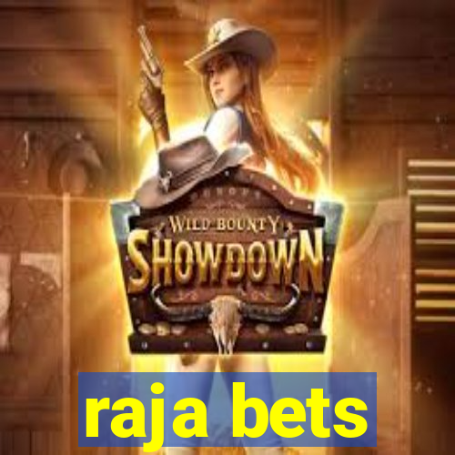 raja bets