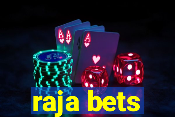 raja bets