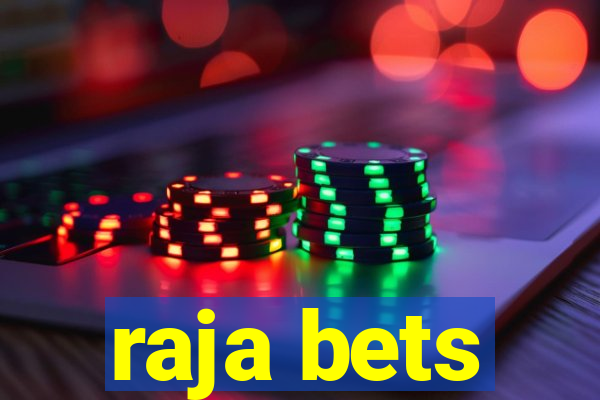 raja bets