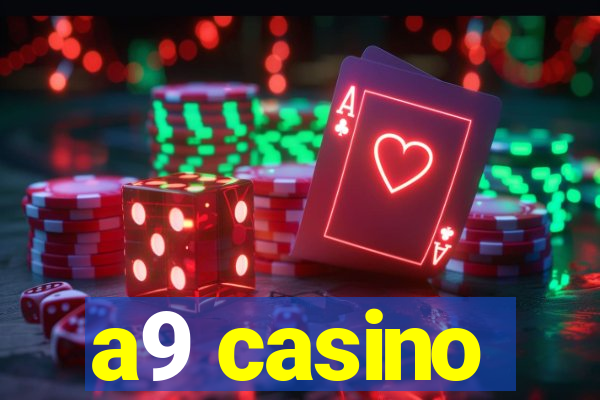 a9 casino