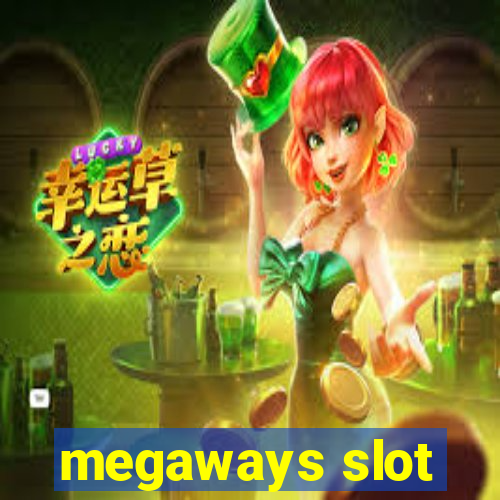 megaways slot