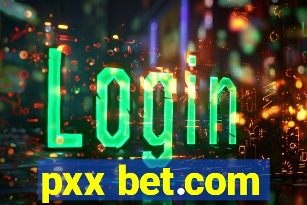 pxx bet.com