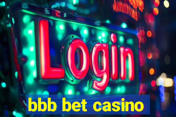 bbb bet casino