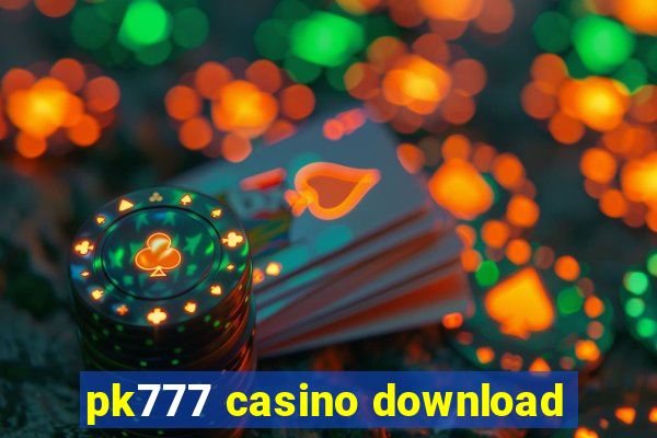 pk777 casino download